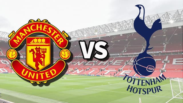 Manchester United vs Tottenham Hotspur: An In-Depth Analysis and Prediction